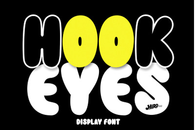 Hook Eyes - Display Font