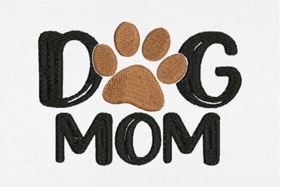 Dog Mom for Machine Embroidery