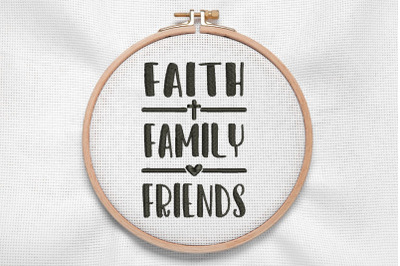 Faith Family Friends for Machine Embroidery