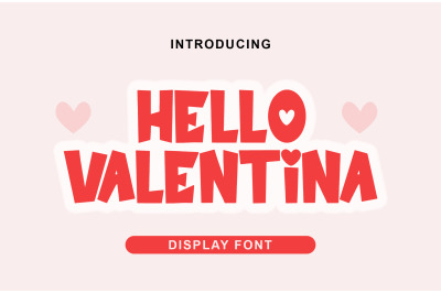 Hello Valentina | Valentine Display Font
