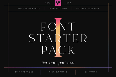 Font Starter Pack Tier 1, Part 2