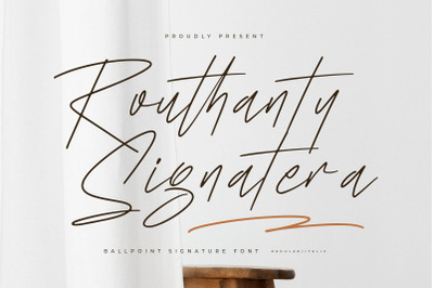 Routhanty Signatera - Ballpoint Signature Font