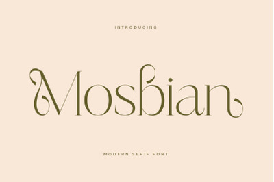Mosbian - Modern Serif Font