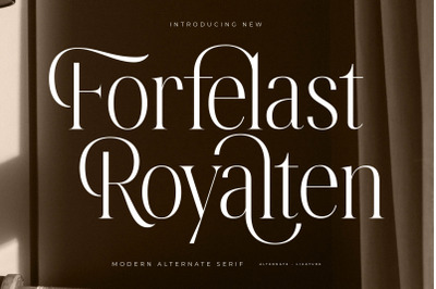 Forfelast Royalten - Modern Alternate Serif
