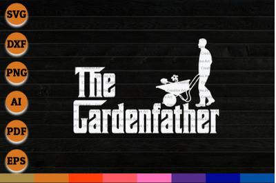 The Gardenfather Best Gardening Father svg png cutting file