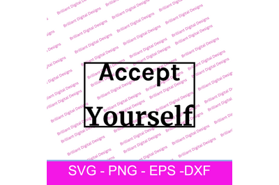 ACCEPT YOURSELF SVG