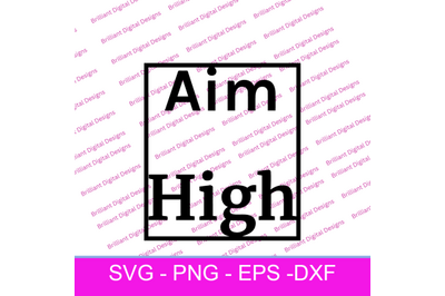 AIM HIGH SVG