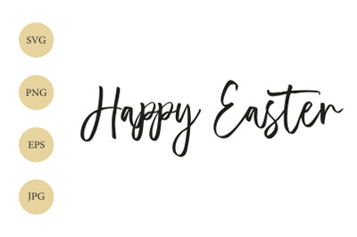 Happy Easter SVG, Easter SVG, Holiday SVG, Design Cricut