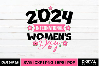 2024 International Women&#039;s Day SVG