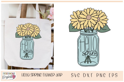 Hello Spring SVG, Farmhouse Sunflower Jar Design for Cricut