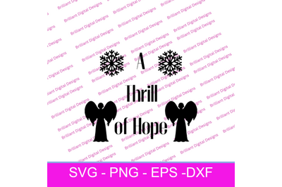 CHRISTMAS TEXT  A THRILL OF HOPE SVG