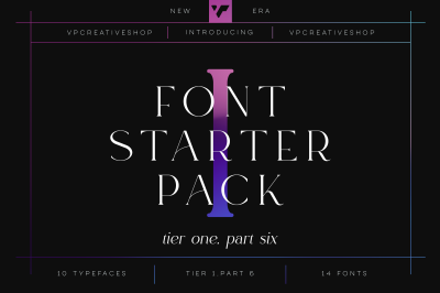 Font Starter Pack Tier 1, Part 6