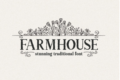 Farmhouse - Stunning Traditional Font