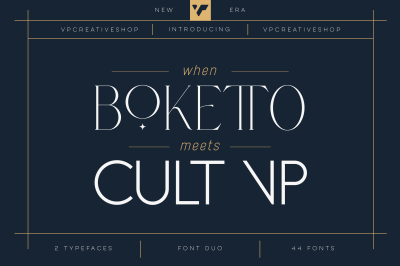 When Boketto meets Cult VP 44 fonts