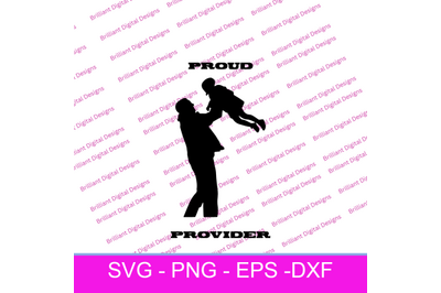 FATHER  PROUD PROVIDER SVG