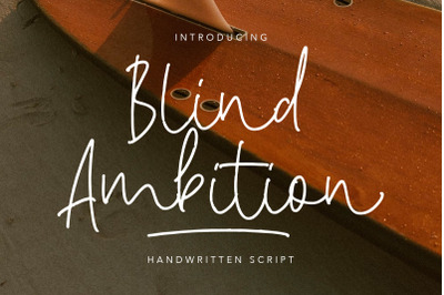 Blind Ambition Handwritten Script