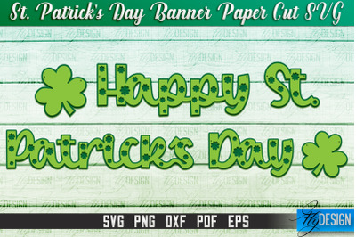 St. Patrick&amp;&23;039;s Day Banner Paper Cut | Paper Banner SVG | Lucky Design