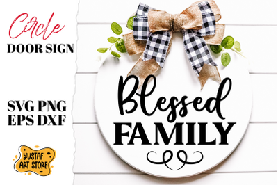 Circle door sign Blessed Family SVG