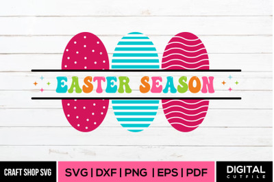 Easter Season, Easter Quote SVG