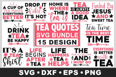 Tea Quotes SVG Bundle