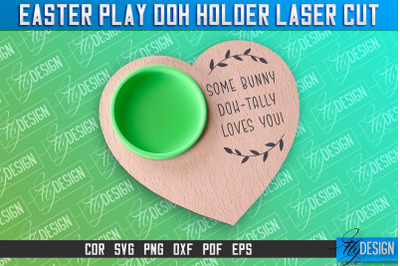 Easter Play Doh Holder Design | Easter Design | CNC File