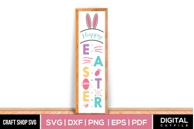Happy Easter Porch SVG Cut Files