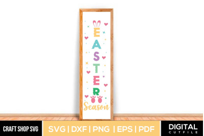 Easter Season, Easter Porch SVG Cut Files