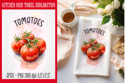 Tomatoes 2 PNG| Kitchen Dish Towel Sublimation