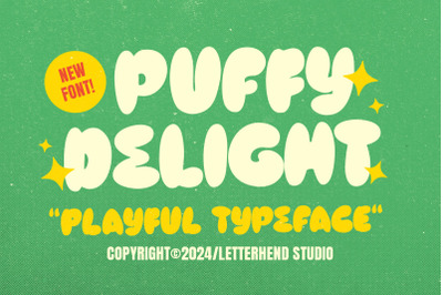 Puffy Delight - Playful Display Font