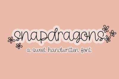 Snapdragons, Cute Handwritten Font
