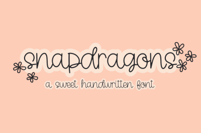 Snapdragons, Cute Handwritten Font