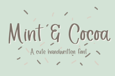 MInt &amp; Cocoa Handwritten Font