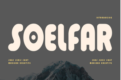 Soelfar Rounded Sans Serif Display Font