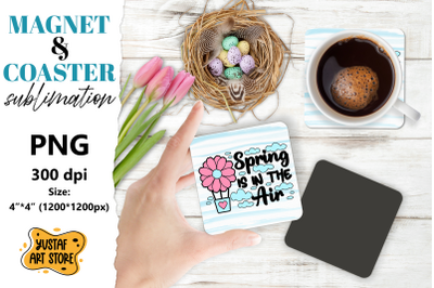 Spring magnet sublimation/Spring coaster PNG. Spring time