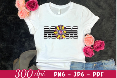 Mom, Mothers Day Sublimation Design