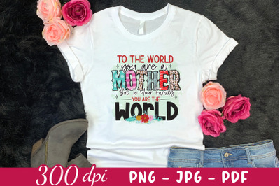 Mothers Day PNG Sublimation Design