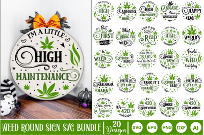 Weed Round Sign SVG Bundle, Marijuana SVG Bundle, Weed designs