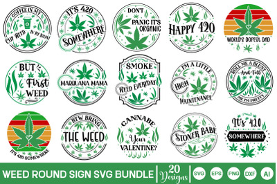 Weed Round Sign SVG Bundle