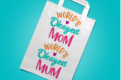 World&#039;s Okayest Mom and Mum | Embroidery