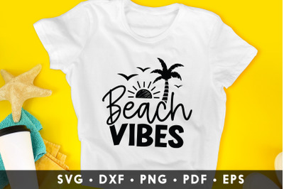 Beach Vibes - Summer SVG Cut File