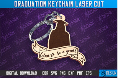 Graduation Keychain Laser Cut | School Quotes | CNC File &nbsp;