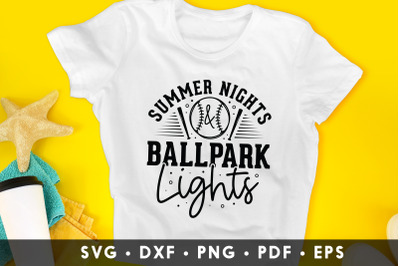 Summer Nights &amp; Ballpark Lights SVG