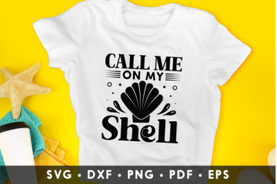 Call Me on My Shell | Summer SVG