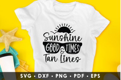 Sunshine Good Times &amp; Tan Lines, Summer SVG