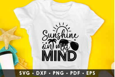 Sunshine on My Mind, Summer SVG