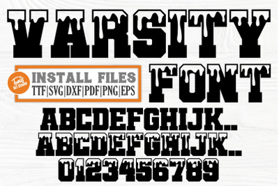 Varsity Font SVG, College Font Svg, Dripping Letters, University Font,