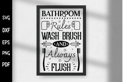 Funny Bathroom Rules Sign SVG