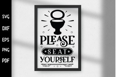 Please Seat Yourself, Funny Bathroom SVG