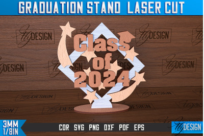 Graduation Stand Laser Cut | Stand Design | CNC Files