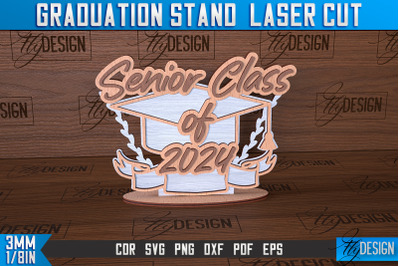 Graduation Stand Laser Cut | Stand Design | CNC Files